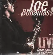 Joe Bonamassa - Live From Nowhere in Particular