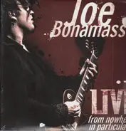 Joe Bonamassa - Live From Nowhere in Particular
