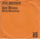 7inch Vinyl Single - Joe Brown - Hey Mama