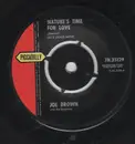 7inch Vinyl Single - Joe Brown And The Bruvvers - Nature's Time For Love
