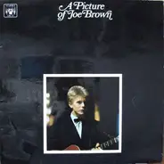Joe Brown And The Bruvvers - A Picture Of Joe Brown