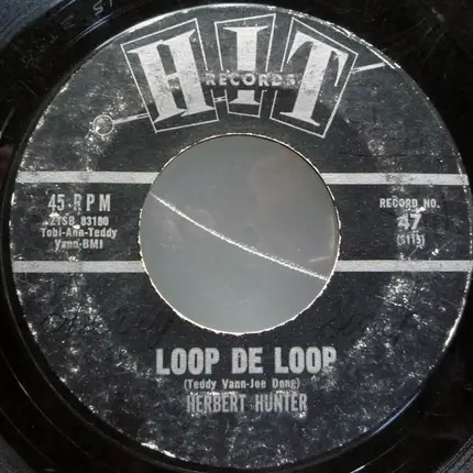 Joe Cash / Herbert Hunter - The Night Has A Thousand Eyes / Loop De Loop