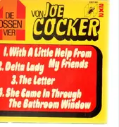2x7inch Vinyl Single - Joe Cocker - With A Little Help From My Friends / Delta Lady / The Letter / She Came In Through The Bathroom Window