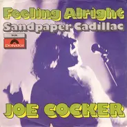 Joe Cocker - Feeling Alright