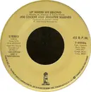7inch Vinyl Single - Joe Cocker And Jennifer Warnes - Up Where We Belong / Sweet Li'l Woman