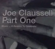 Joe Claussell - Joe Claussell - Music... A Reason To Celebrate (Part One)
