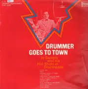 LP - Joe Daniels And His Hot Shots In 'Drumnasticks' - Drummer Goes To Town