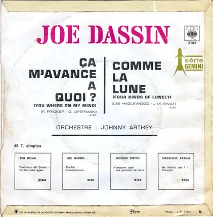 Joe Dassin - Ça M'avance à Quoi / Comme La Lune