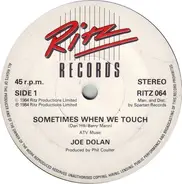 Joe Dolan - Sometimes When We Touch