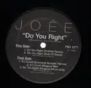 12inch Vinyl Single - JOEE - DO YOU RIGHT - RARE