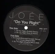 12inch Vinyl Single - JOEE - DO YOU RIGHT - RARE