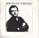 7inch Vinyl Single - Joe Egan - Freeze