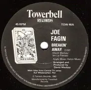 Joe Fagin - Breakin' Away / That's Living Alright