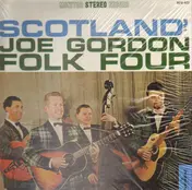 The Joe Gordon Folk Four - Scotland's Joe Gordon