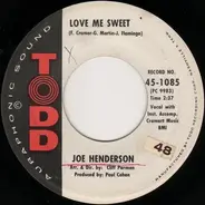 Joe Henderson - Love Me Sweet / My Hands Are Tied