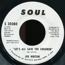 7inch Vinyl Single - Joe Hinton - Let's All Save The Children