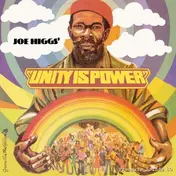 Joe Higgs - Unity Is Power (180 gram)