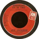 7inch Vinyl Single - Joe Jackson - Breaking Us In Two