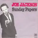 7inch Vinyl Single - Joe Jackson - Sunday Papers