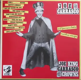 Joe 'King' Carrasco - Mil Gracias A Tudos Nuestros Amigos