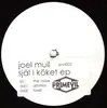 12inch Vinyl Single - Joel Mull - Själ I Köket EP - white label