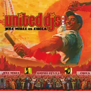 Joel Mull vs Lucca - United DJs Vol. 3