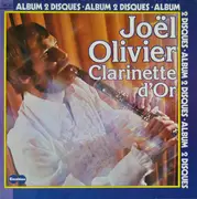 Double LP - Joël Olivier - Clarinette D'Or