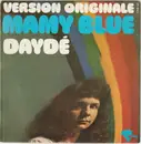 7inch Vinyl Single - Joël Daydé - Mamy Blue (Version Originale) - Yellow Paper Label