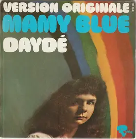 Joël Daydé - Mamy Blue (Version Originale)