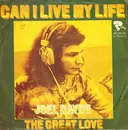 7inch Vinyl Single - Joël Daydé - Can I Live My Life