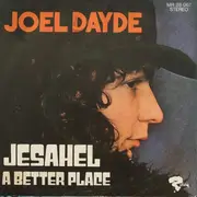 7inch Vinyl Single - Joël Daydé - Jesahel / A Better Place