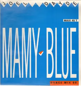 Joël Daydé - Mamy-Blue