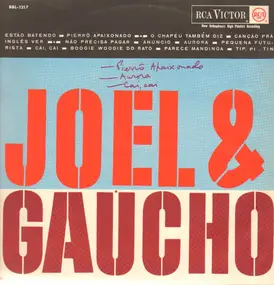 Joel e Gaúcho - Joel e Gaúcho