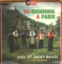 LP - Joel et Jacky Bayol et leur Orchestre - Du Rouergue A Paris