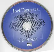CD - Joel Forrester - Stop The Music