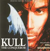 Joel Goldsmith - Kull The Conqueror (Original Motion Picture Soundtrack)