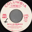 7inch Vinyl Single - Joel Grey - Willkommen