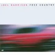 CD - Joel Harrison - Free Country (UK-Import)