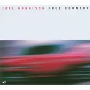 Joel Harrison - Free Country (UK-Import)