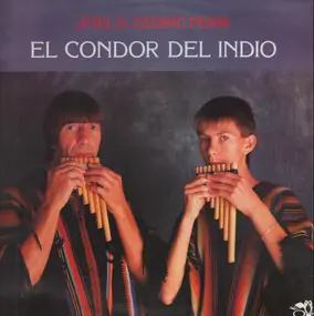 Joel Perri - El Condor Del Indio