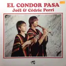 LP - Joel& Cedric Perri - El Condor PASA