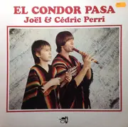 LP - Joel& Cedric Perri - El Condor PASA