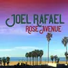 LP - Joel Rafael - Rose Avenue - HQ-Vinyl LIMITED