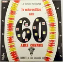 LP - Joël Schmitt Et Son Ensemble Musette - 60 Airs Connus. la Ronde Infernale