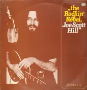 Joel Scott Hill - The Rockin' Rebel