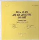 LP - Joel Shaw & His Orchestra - Joel Shaw & His Orchestra Volume 1 - 1931-1932
