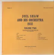 Joel Shaw & His Orchestra - Joel Shaw & His Orchestra Volume 2, 1932