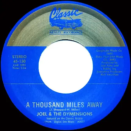 Joel & The Dymensions - A Thousand Miles Away / My Juanita