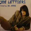 12inch Vinyl Single - Joe Lettieri - You'll Be Mine