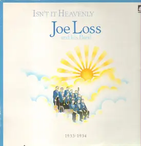 Joe Loss - Isn't It Heavenly - 1933-1934